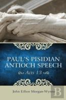 Paul'S Pisidian Antioch Speech (Acts 13)