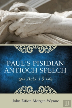Bertrand.pt - Pauls Pisidian Antioch Speech (Acts 13)