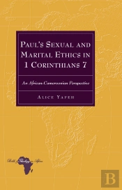 Pauls Sexual And Marital Ethics In 1 Corinthians 7