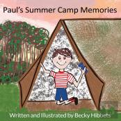 Paul'S Summer Camp Memories