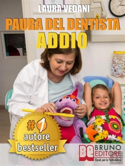 Bertrand.pt - Paura Del Dentista Addio. I Segreti Per Vincere La Paura Del Dentista Una Volta Per Tutte E Tornare Finalmente A Sorridere