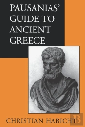 Pausanias' Guide To Ancient Greece