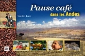 Pause Café Dans Les Andes