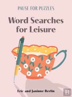 Bertrand.pt - Pause For Puzzles: Word Searches For Leisure