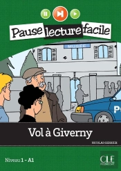 Pause Lecture Facile : Vol À Giverny ; Niveau 1 ; A1