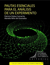 Pautas Esenciales Para El Análisis De Un Experimento