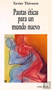 Pautas Éticas Para Un Mundo Nuevo