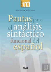 Pautas Para El Análisis Sintáctico Funcional Del Español