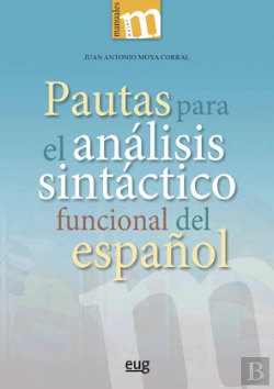 Bertrand.pt - Pautas Para El Análisis Sintáctico Funcional Del Español