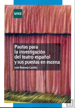 Bertrand.pt - Pautas Para La Investigación Del Teatro Español Y Sus Puestas En Escena