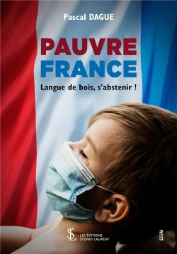 Bertrand.pt - Pauvre France : Langue De Bois, S'Abstenir !