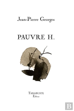 Bertrand.pt - Pauvre H. - Jean-Pierre Georges