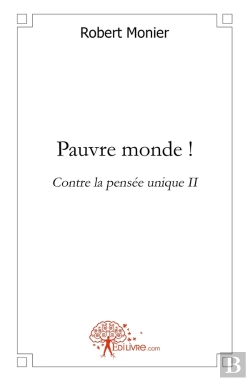 Bertrand.pt - Pauvre Monde ! : Contre La Pensée Unique Ii