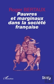 Pauvres Et Marginaux Dans La Société Française