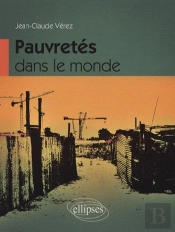 Pauvretés Dans Le Monde