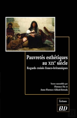 Bertrand.pt - Pauvretés Esthétiques Au Xixe Siècle : Regards Croisés Franco-Britanniques