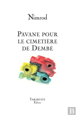 Bertrand.pt - Pavane Pour Le Cimetiere De Dembe - Nimrod
