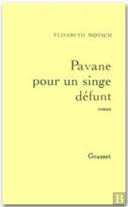 Bertrand.pt - Pavane Pour Un Singe Défunt