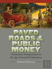 Paved Roads & Public Money