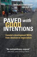 Paved With Good Intentions