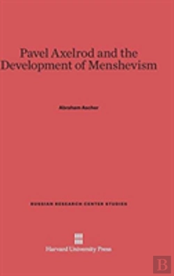 Bertrand.pt - Pavel Axelrod And The Development Of Menshevism