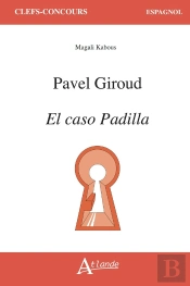 Pavel Giroud, El Caso Padilla