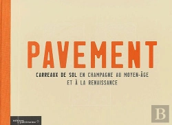 Bertrand.pt - Pavement ; Les Carreaux De Sol En Champagne