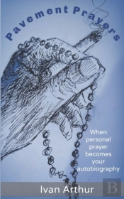 Pavement Prayers