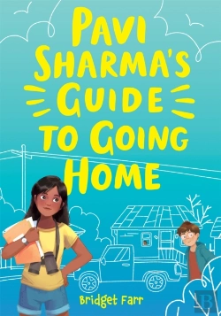Bertrand.pt - Pavi Sharma'S Guide To Going Home