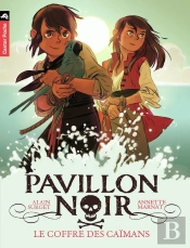 Pavillon Noir Tome 8 : Le Coffre Des Caïmans