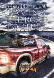 Paving The Road To Hell