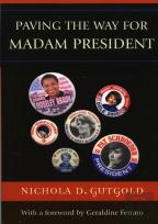 Paving The Way For Madam President