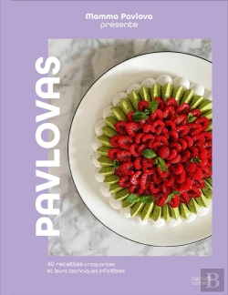 Bertrand.pt - Pavlovas : 40 Recettes Croquantes Et Leurs Techniques Infaillibles