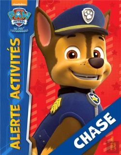 Bertrand.pt - Paw Patrol ; La Pat'Patrouille ; Alerte Activités ; Chase
