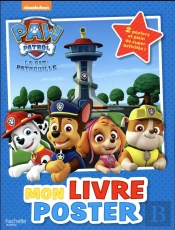 Paw Patrol-La Pat'Patrouille - Livre Poster
