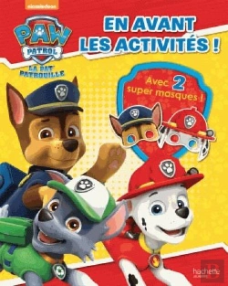 Bertrand.pt - Paw Patrol-La Pat'Patrouille - Mon Livre D'Activites Avec Masques