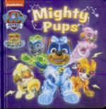 Paw Patrol Mighty Pups Board Book
