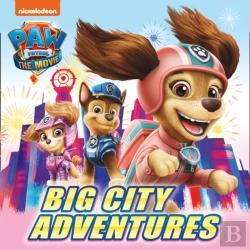 Bertrand.pt - Paw Patrol Picture Book Â€“ The Movie: Big City Adventures