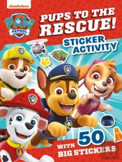 Paw Patrol Pups To The Rescue! Sticker Activity