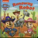 Paw Patrol Runaway Robot Board Book
