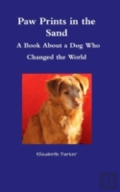 Paw Prints In The Sand- A Book About A D