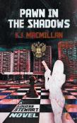 Pawn In The Shadows