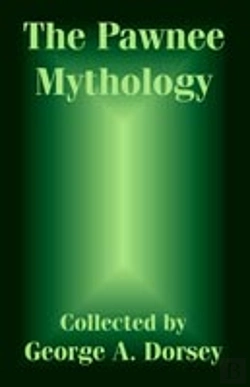 Bertrand.pt - Pawnee Mythology