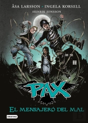 Pax. El Mensajero Del Mal