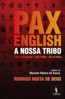 Pax English: A Nossa Tribo