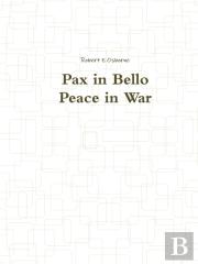 Pax In Bello / Peace In War
