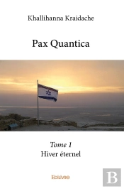 Pax Quantica - Tome 1 : Hiver Éternel