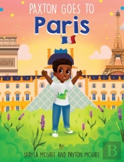Paxton Goes To Paris