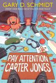Pay Attention, Carter Jones