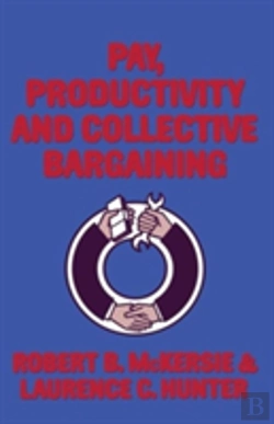 Bertrand.pt - Pay, Productivity And Collective Bargaining